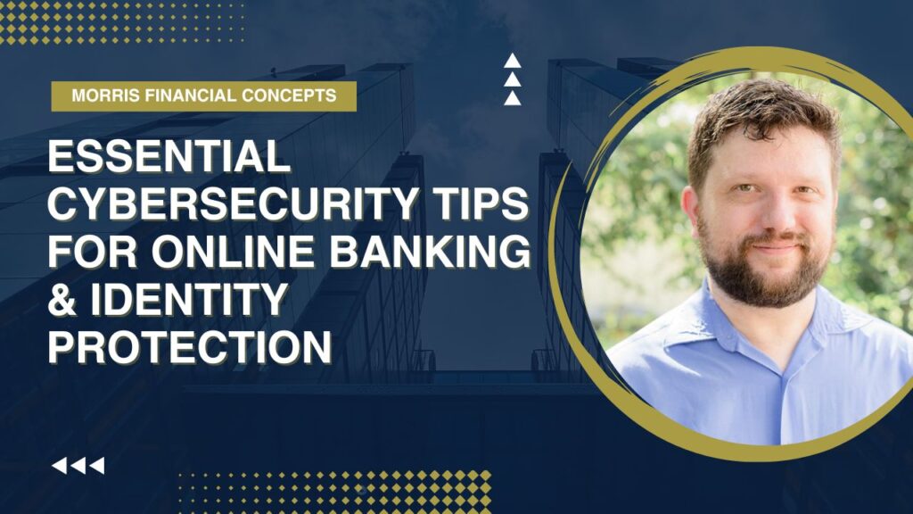 essential cybersecurity tips for online banking graphic